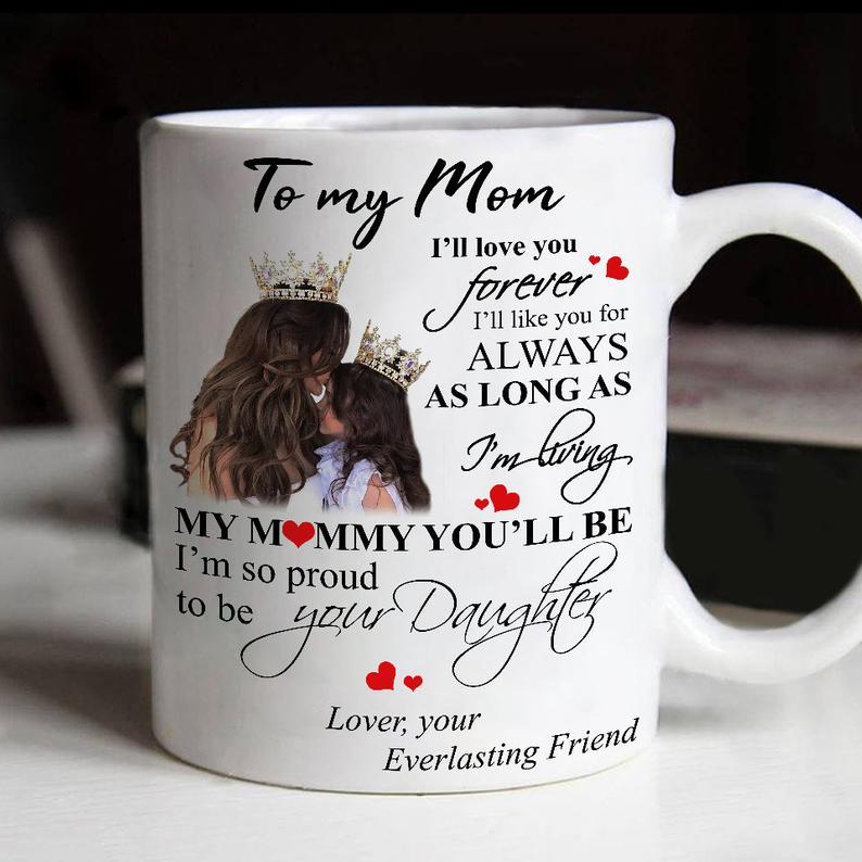 To My Mom Mug Gifts For Mom, Best Gift For Mom, Birthday Gift For Mom, Gift For Mother's Day, Gift From Daughter
